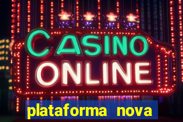 plataforma nova pagando fortune tiger baixar